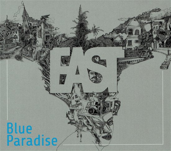 Cover for East · Blue Paradise (CD) (2014)