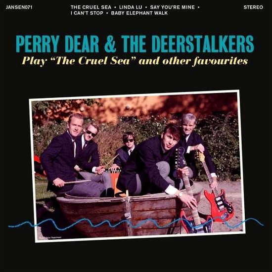 Cover for Dear,perry &amp; the Deerstalkers · Play the Cruel Sea and Other Favorites (7&quot;) (2017)