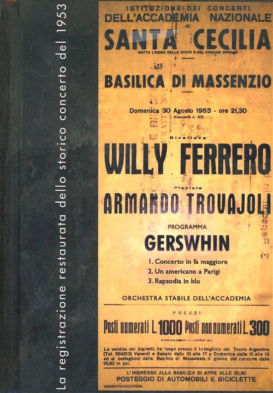 Cover for George Gershwin  · Concerto Per Pianoforte, Un Americano Americano A Parigi, Rapsodia In Blue (CD)