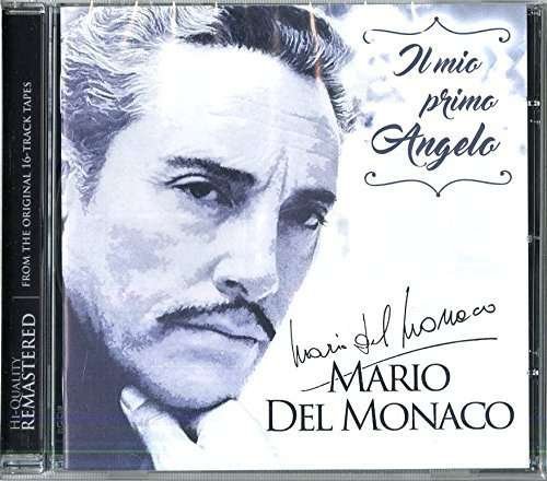 Cover for Mario Del Monaco · Il Mio Primo Angelo (CD) (2016)