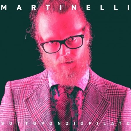 Cover for Martinelli · Martinelli - Sottoponziopilato (CD)