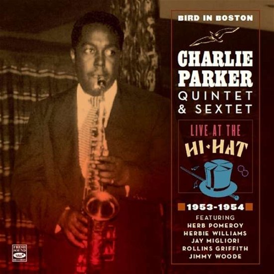 Cover for Charlie Parker · Bird In Boston (CD) (2016)