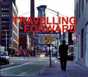 Travelling Forward - Carles Jose Maria - Muzyka - KARONTE - 8428353783111 - 28 maja 2012