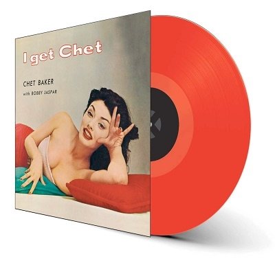 Cover for Chet Baker · I Get Chet... (+1 Bonus Track) (Red Vinyl) (LP) (2022)