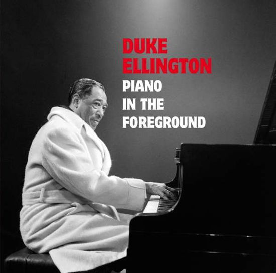 Cover for Duke Ellington · Piano In The Foreground (CD) (2018)