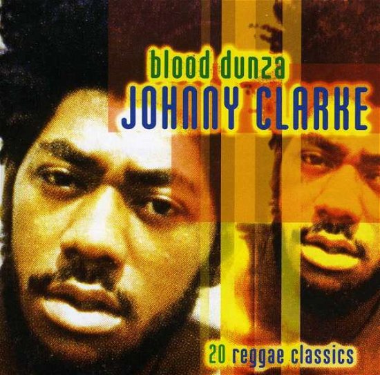 Cover for Johnny Clarke · Blood Dunza (CD) (2008)