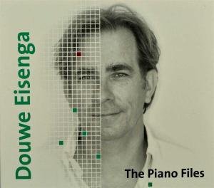 Cover for Douwe Eisenga · Piano Files (CD) (2016)