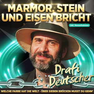 Marmor Stein Und Eisen Bricht - Drafi Deutscher - Muziek - MCP - 9002986531111 - 21 april 2016