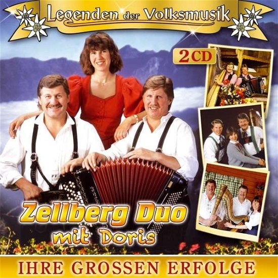 Cover for Zellberg Duo Mit Doris · Legenden Der Volksmusik-ihre Großen Erfolge (CD) (2015)