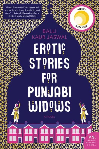 Cover for Balli Kaur Jaswal · Erotic Stories for Punjabi Widows: A Novel (Paperback Book) (2018)