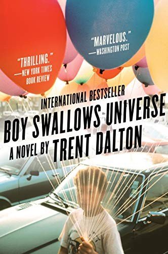 Cover for Trent Dalton · Boy Swallows Universe: A Novel (Paperback Book) (2020)