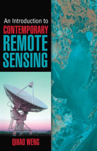 Cover for Qihao Weng · An Introduction to Contemporary Remote Sensing (Hardcover Book) [Ed edition] (2012)