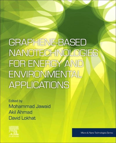 Cover for Graphene-based Nanotechnologies for Energy and Environmental Applications - Micro &amp; Nano Technologies (Paperback Book) (2019)