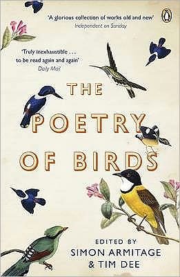 Cover for Simon Armitage · The Poetry of Birds: edited by Simon Armitage and Tim Dee (Paperback Bog) (2011)