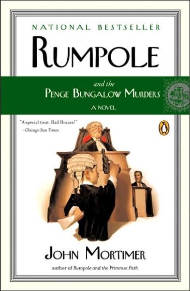 Cover for John Mortimer · Rumpole and the Penge Bungalow Murders (Paperback Book) (2005)