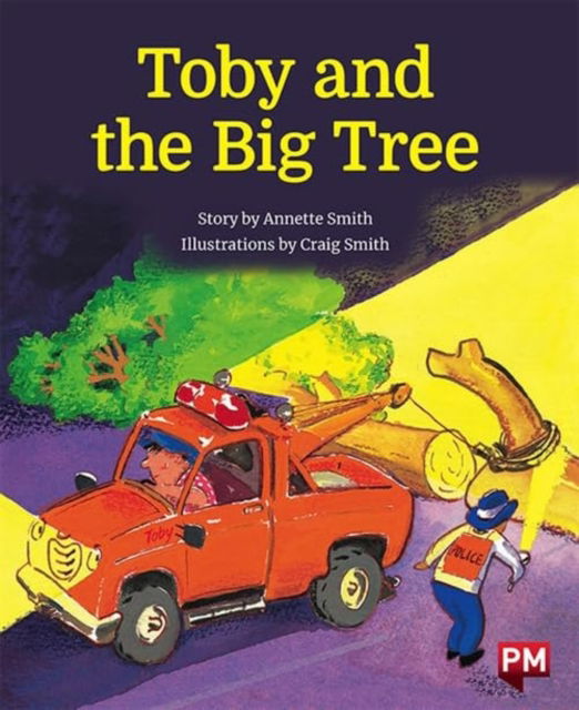 Cover for Annette Smith · Toby &amp; the Big Tree (Paperback Book)