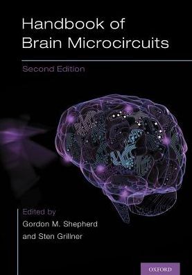 Handbook of Brain Microcircuits -  - Boeken - Oxford University Press Inc - 9780190636111 - 22 februari 2018