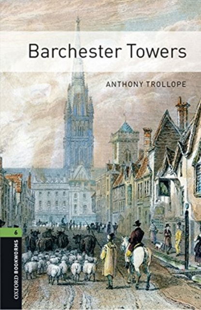 Cover for Editor · Oxford Bookworms 3e 6 Barchester Towers Mp3 Pack (Buch) (2016)