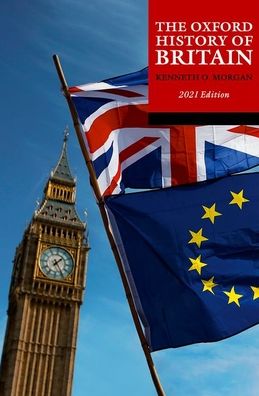 Cover for Kenneth O. Morgan · The Oxford History of Britain: 2021 edition (Paperback Book) [Updated edition] (2021)