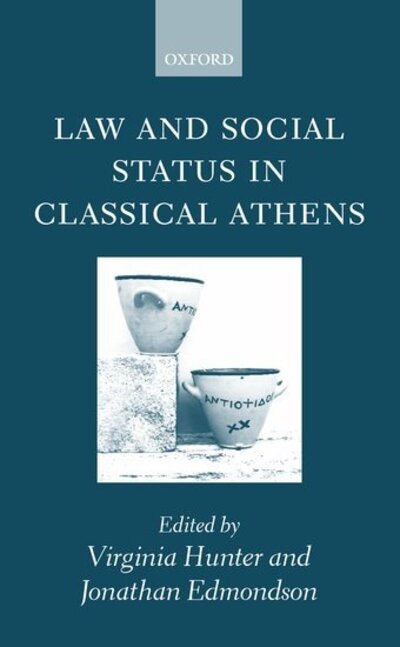 Cover for Hunter · Law and Social Status in Classical Athens (Hardcover Book) (2000)
