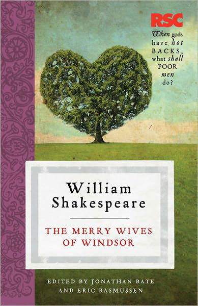 The Merry Wives of Windsor - The RSC Shakespeare - Eric Rasmussen - Bücher - Bloomsbury Publishing PLC - 9780230284111 - 1. April 2011