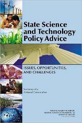 Cover for National Academy of Sciences · State Science and Technology Policy Advice: Issues, Opportunities, and Challenges: Summary of a National Convocation (Pocketbok) (2008)