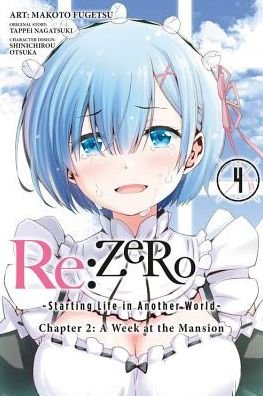 Cover for Tappei Nagatsuki · Re:zero Starting Life in Another World, Chapter 2: a Week in the Mansion, Vol. 4 - Re Zero Starting Life Another World Gn (Taschenbuch) (2017)
