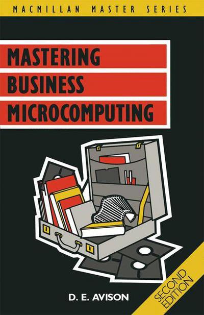 Cover for D.E. Avison · Mastering Business Microcomputing - Master Guides (Paperback Book) [2 Revised edition] (1990)