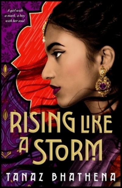 Cover for Tanaz Bhathena · Rising Like a Storm - The Wrath of Ambar (Hardcover Book) (2021)