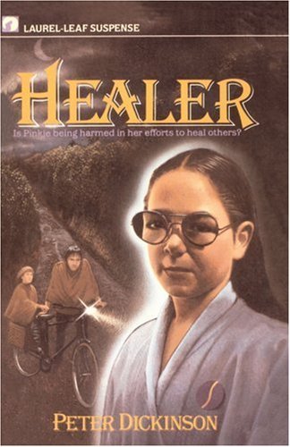 Cover for Peter Dickinson · Healer (Laurel Leaf Suspense) (Paperback Book) (1999)