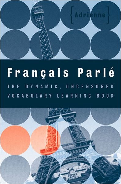 Cover for Adrienne · Francais Parle (Pocketbok) (1999)