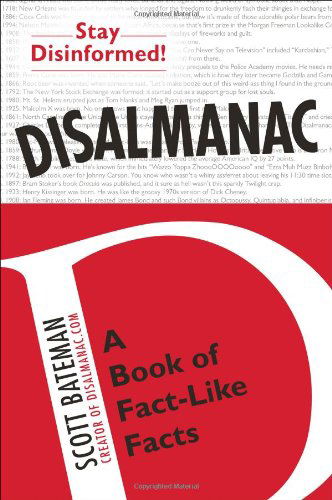 Cover for Bateman, Scott (Scott Bateman) · Disalmanac: A Book of Fact-Like Facts (Paperback Book) (2013)