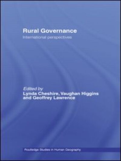 Cover for Lynda Cheshire · Rural Governance: International Perspectives - Routledge Studies in Human Geography (Paperback Book) (2012)