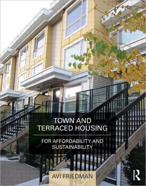 Cover for Komatsu, Keiichiro (Komatsu Research &amp; Advisory, UK) · Town and Terraced Housing: For Affordability and Sustainability (Hardcover Book) (2012)