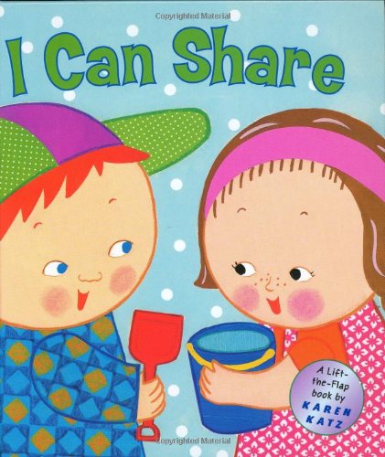 Cover for Karen Katz · I Can Share: A Lift-the-Flap Book (Book) [Ltf edition] (2004)