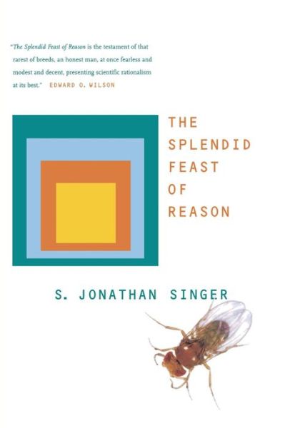 Cover for S. Jonathan Singer · The Splendid Feast of Reason (Paperback Book) (2003)
