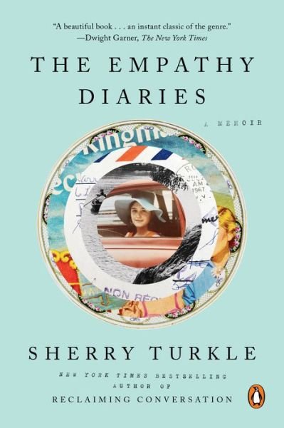 Cover for Sherry Turkle · The Empathy Diaries (Pocketbok) (2022)