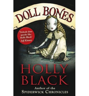 Doll Bones - Holly Black - Books - Penguin Random House Children's UK - 9780552568111 - February 27, 2014