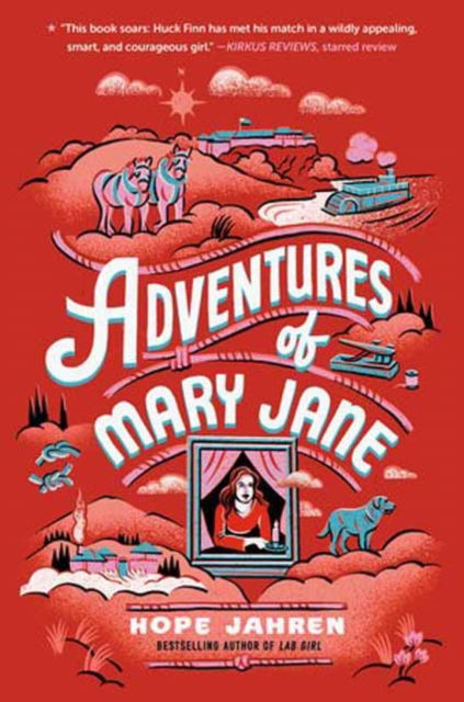 Cover for Hope Jahren · Adventures of Mary Jane (Hardcover Book) (2024)