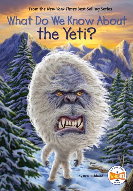 Cover for Ben Hubbard · What Do We Know About the Yeti? - What Do We Know About? (Taschenbuch) (2024)
