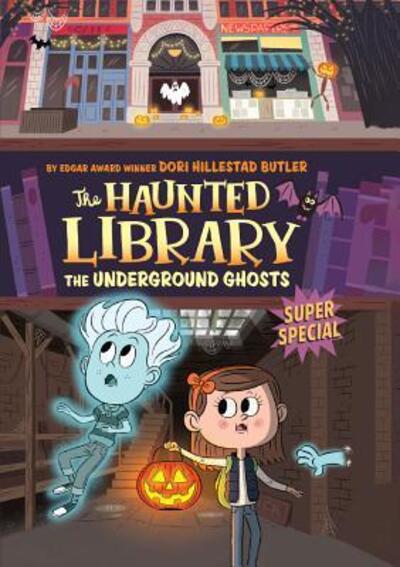 The Underground Ghosts (Turtleback School & Library Binding Edition) (The Haunted Library) - Dori Hillestad Butler - Books - Turtleback Books - 9780606401111 - August 15, 2017