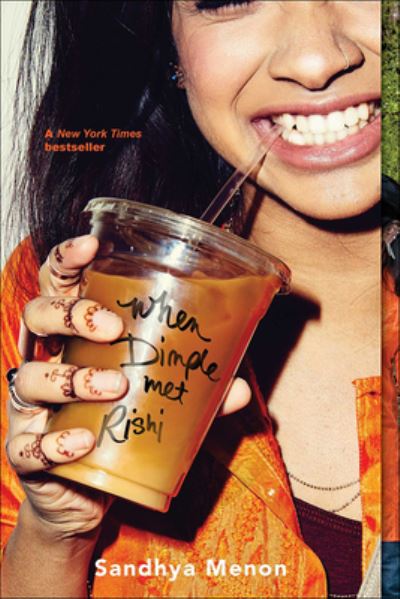 Cover for Sandhya Menon · When Dimple Met Rishi (Hardcover Book) (2018)