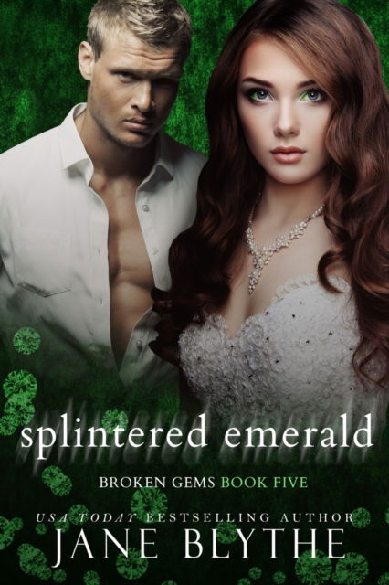 Cover for Jane Blythe · Splintered Emerald (Taschenbuch) (2021)