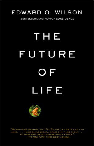 Cover for Edward O. Wilson · The Future of Life (Paperback Book) [Reprint edition] (2003)