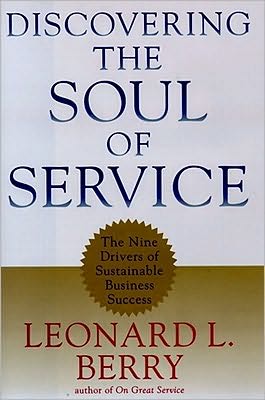 Cover for Leonard L. Berry · Discovering the Soul of Service: The Nine Drivers of Sustainable Business Success (Hardcover Book) (1999)