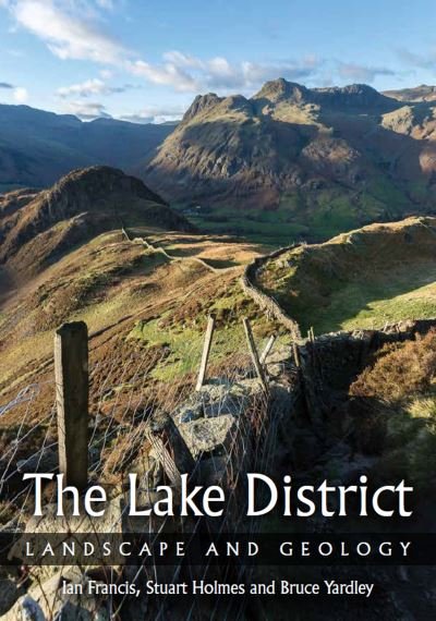Cover for Ian Francis · Lake District: Landscape and Geology (Pocketbok) (2022)