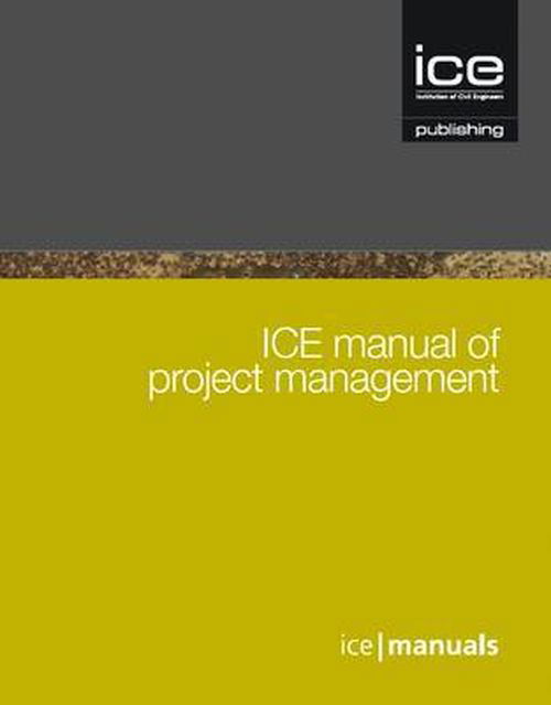 Cover for Ice · Ice Manual of Project Management (Gebundenes Buch) (2014)