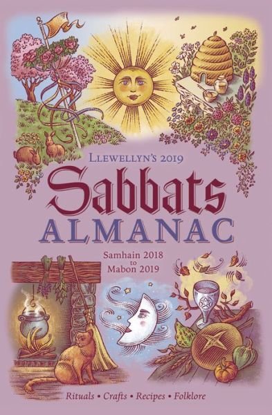 Cover for Llewellyn · Llewellyn's 2019 Sabbats Almanac: Rituals Crafts Recipes Folklore (Paperback Book) (2018)