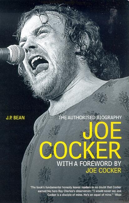 Cover for J P Bean · Joe Cocker: The Authorised Biography (Paperback Book) (2004)