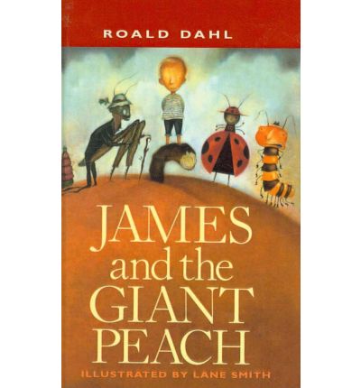 Cover for Roald Dahl · James and the Giant Peach: a Children's Story (Hardcover Book) (1996)